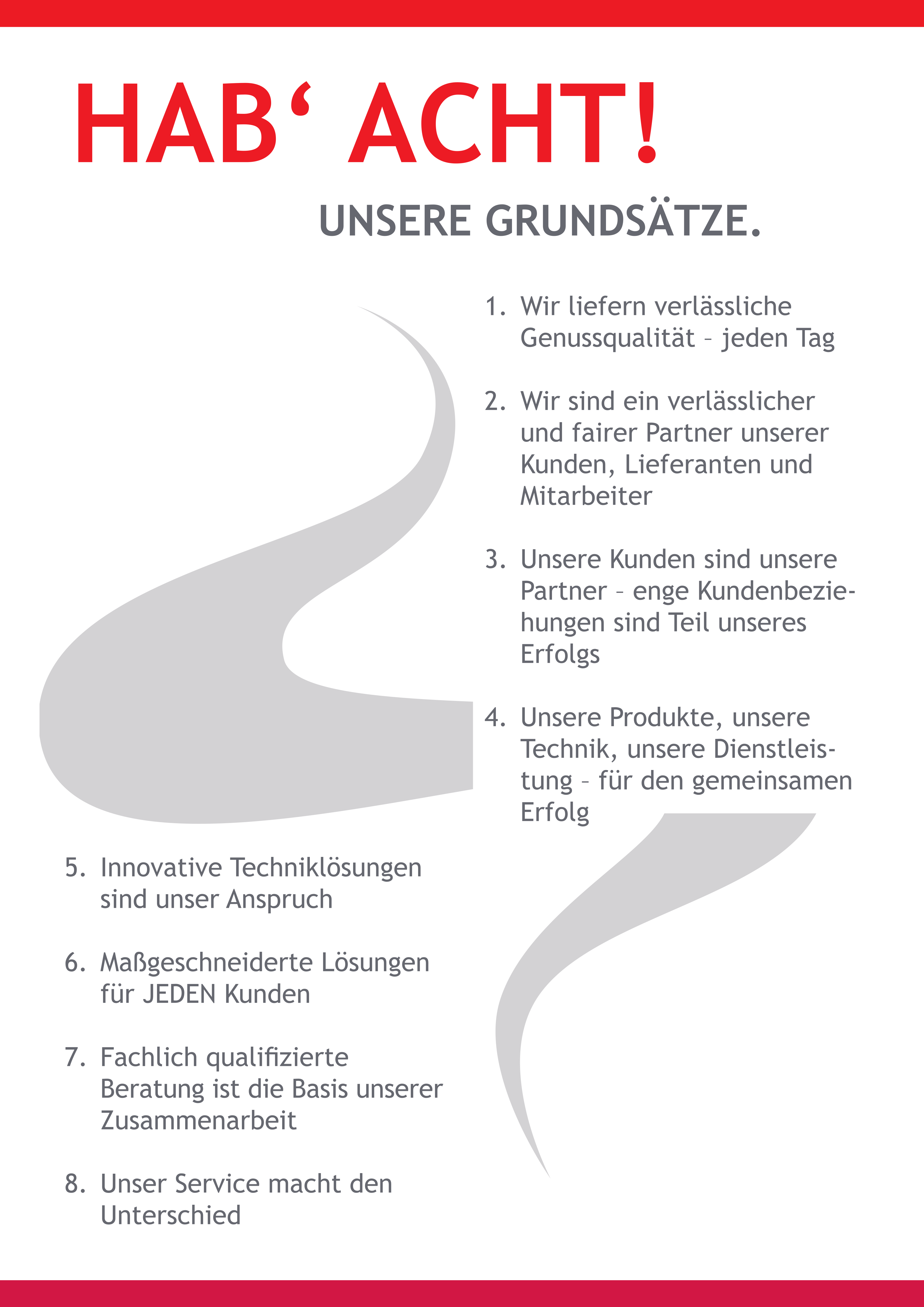 Hab' Acht – unsere acht Unternehmensgrundsätze